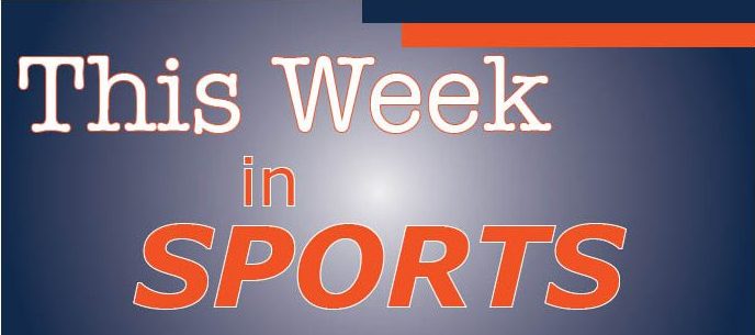 This Week in Sports...